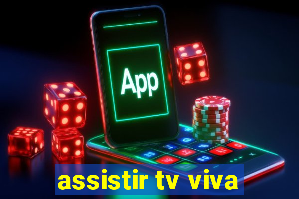 assistir tv viva