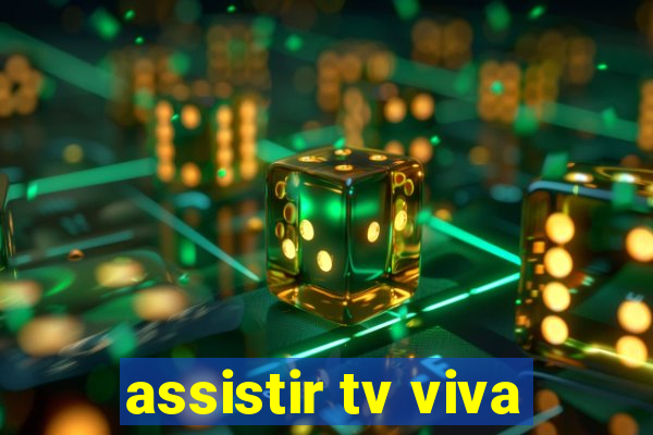 assistir tv viva