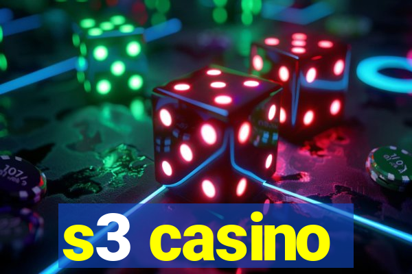 s3 casino