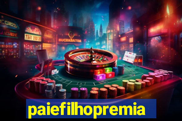 paiefilhopremiacoes.com