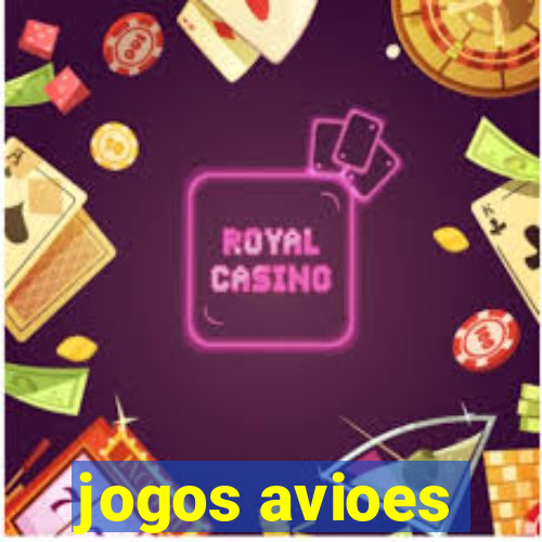 jogos avioes