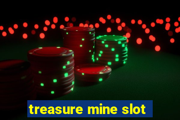 treasure mine slot