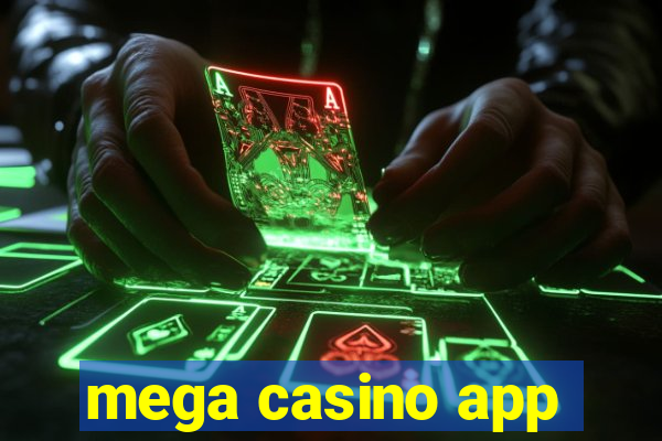 mega casino app