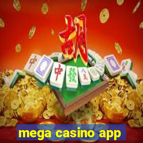 mega casino app