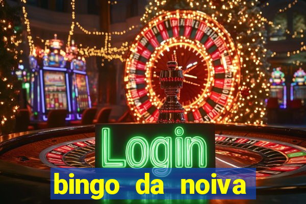 bingo da noiva para imprimir