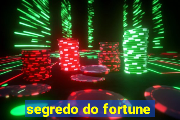 segredo do fortune