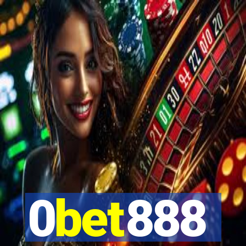 0bet888