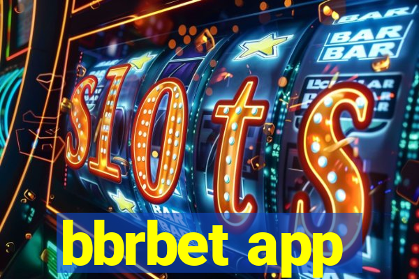 bbrbet app