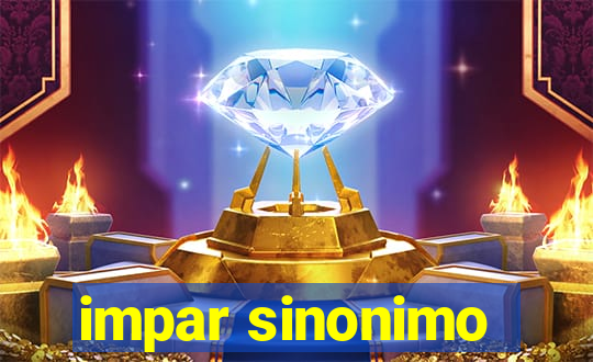 impar sinonimo