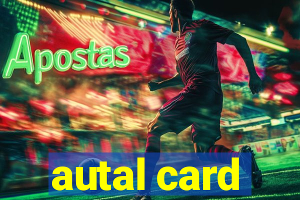 autal card