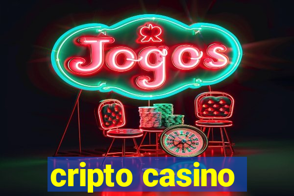 cripto casino