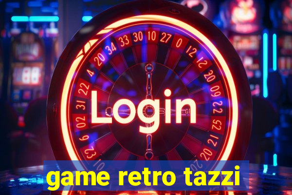 game retro tazzi