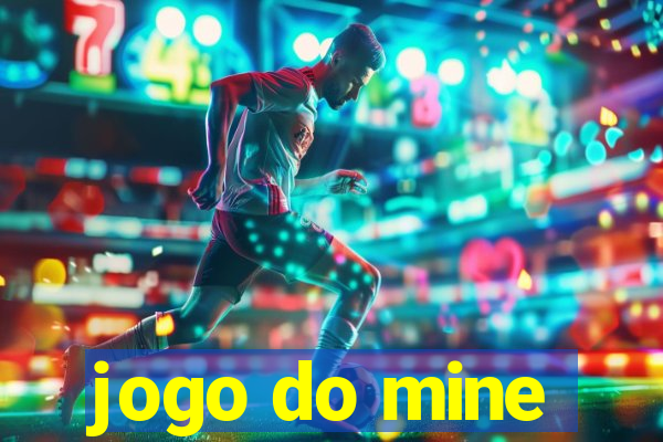 jogo do mine