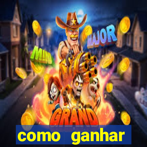 como ganhar dinheiro jogando gratis