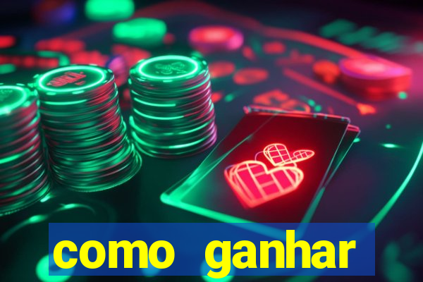 como ganhar dinheiro jogando gratis