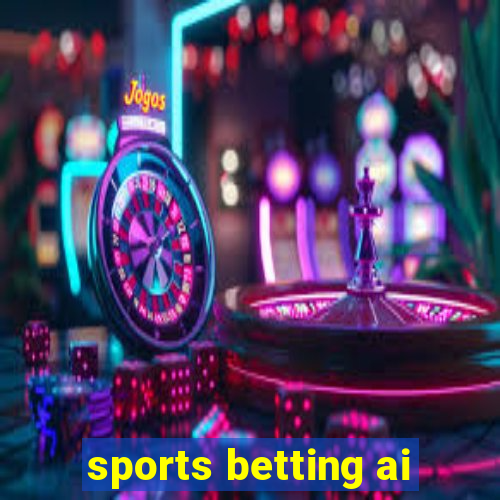 sports betting ai