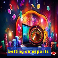 betting on esports