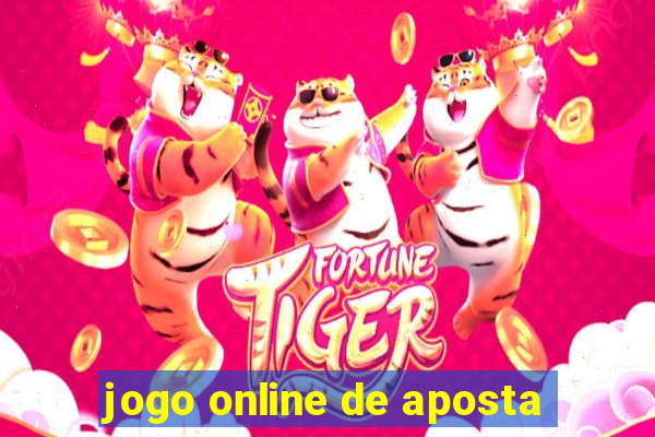 jogo online de aposta