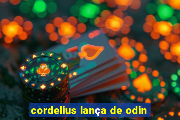 cordelius lança de odin