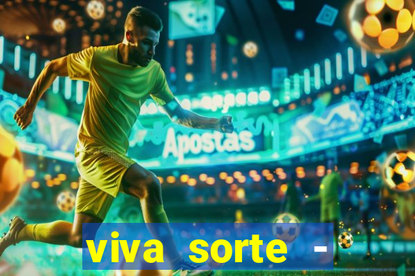 viva sorte - reclame aqui