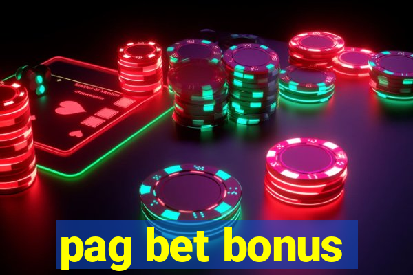 pag bet bonus