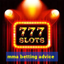 mma betting advice