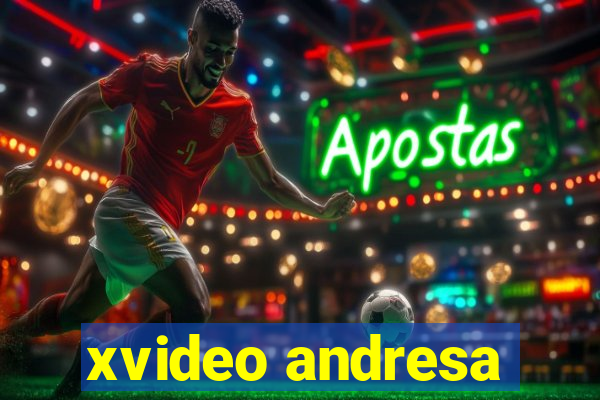 xvideo andresa