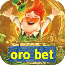 oro bet