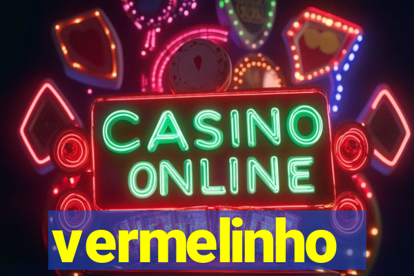 vermelinho