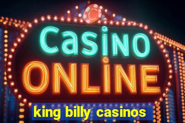 king billy casinos