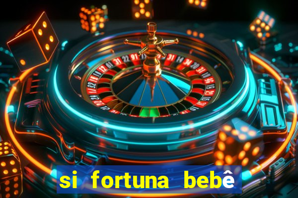 si fortuna bebê reborn da luluca