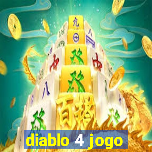 diablo 4 jogo