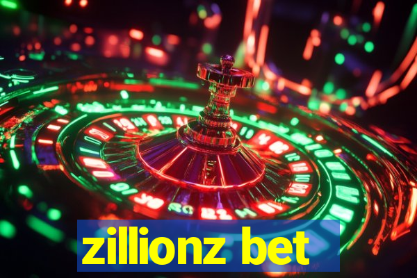 zillionz bet