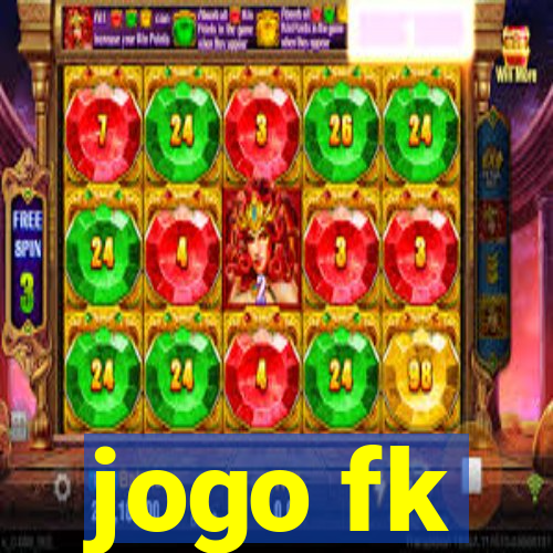 jogo fk