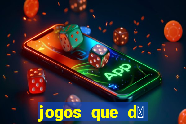 jogos que d谩 dinheiro gr谩tis