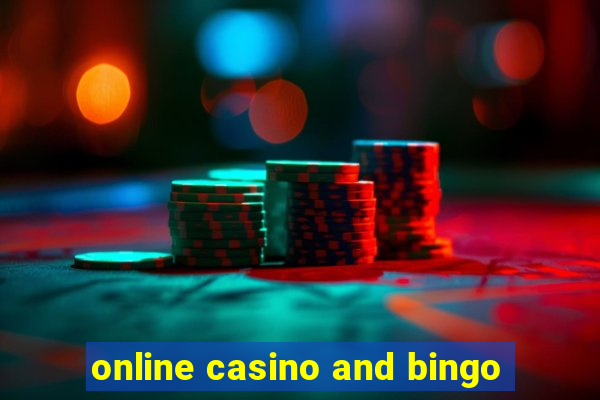 online casino and bingo