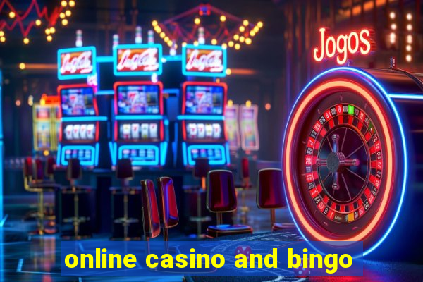 online casino and bingo