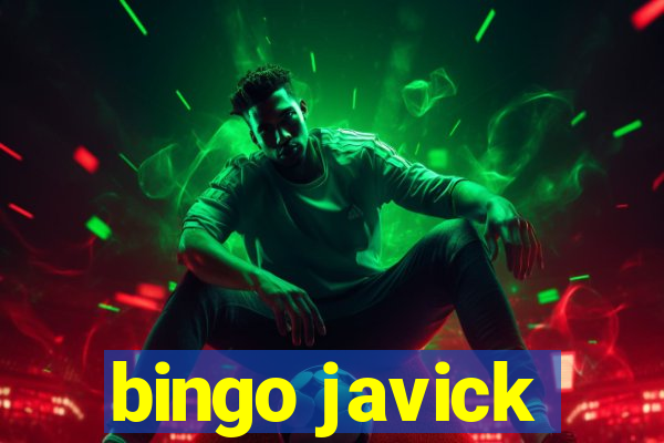 bingo javick