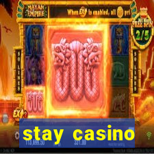 stay casino