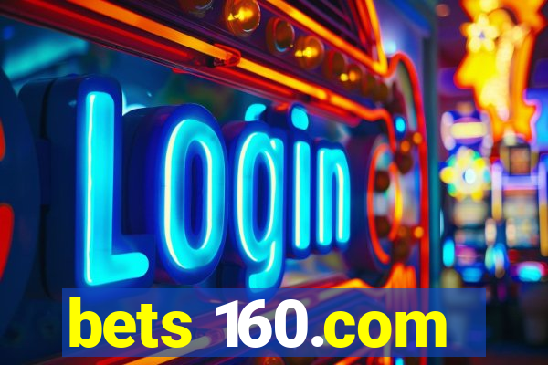 bets 160.com