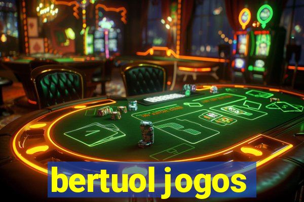 bertuol jogos