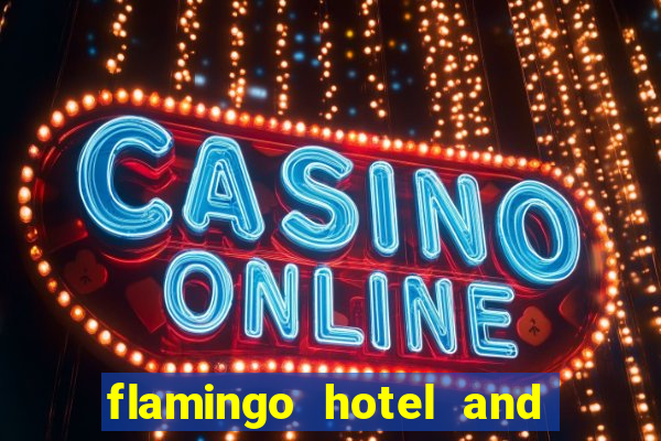 flamingo hotel and casino las vegas