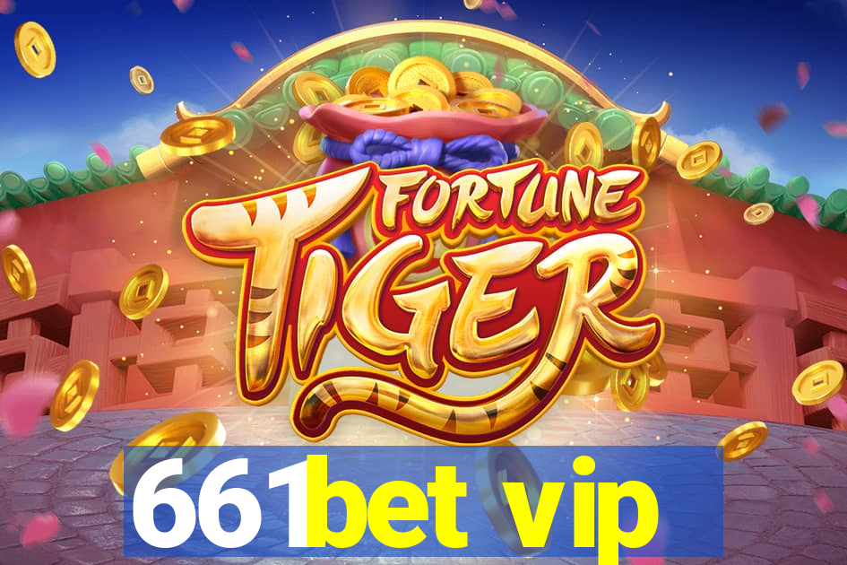 661bet vip