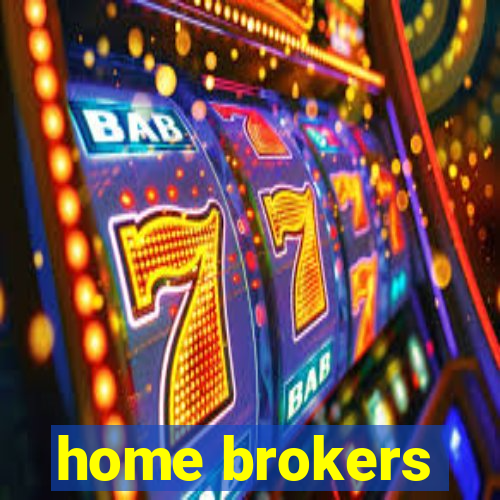 home brokers