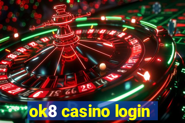 ok8 casino login