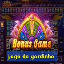 jogo do gordinho