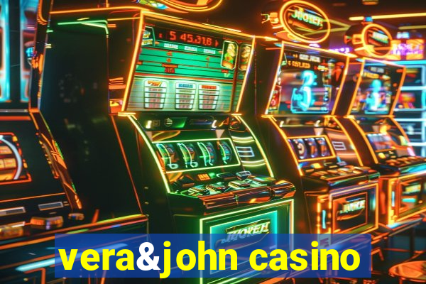 vera&john casino