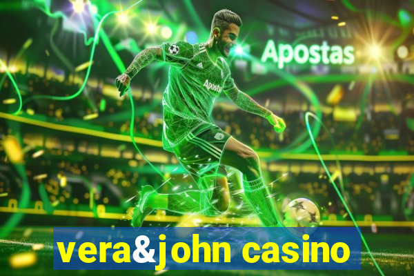 vera&john casino