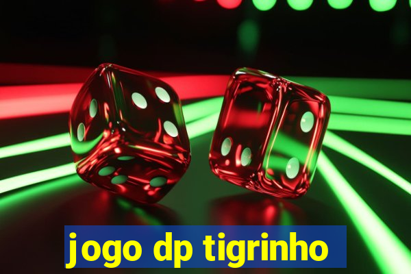 jogo dp tigrinho