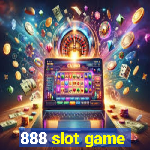 888 slot game